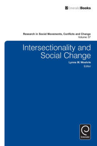 Title: Intersectionality and Social Change, Author: Lynne M. Woehrle