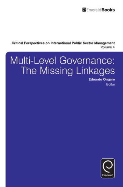 Multi-Level Governance: The Missing Linkages