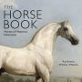 The Horse Book: Horses of Historical Distinction
