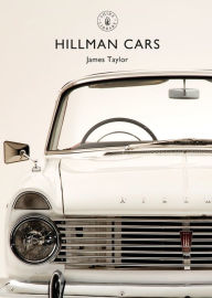 Title: Hillman Cars, Author: James Taylor