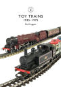 Toy Trains: 1935-1975