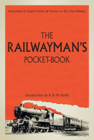 Title: The Railwayman's Pocketbook, Author: R H N Hardy