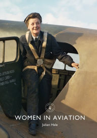 Title: Women in Aviation, Author: Julian Hale