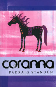 Title: Coranna, Author: Pádraig Standún