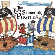 Title: Two Stubborn Pirates, Author: Oakley Graham