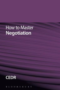 Title: How to Master Negotiation, Author: CEDR