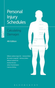 Title: Personal Injury Schedules: Calculating Damages, Author: William Latimer-Sayer QC