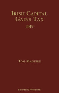 Title: Irish Capital Gains Tax 2019, Author: Tom Maguire