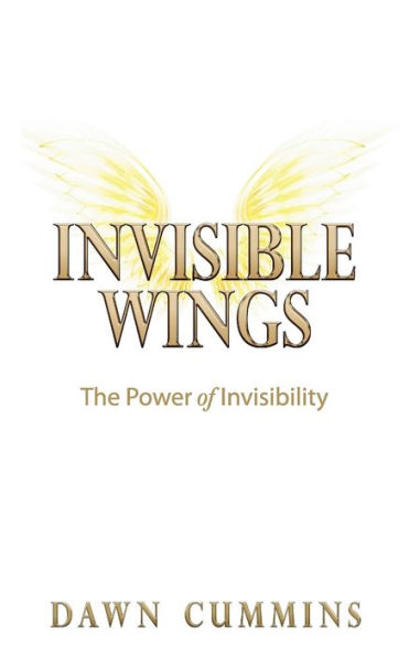 Invisible Wings: The Power of Invisibility