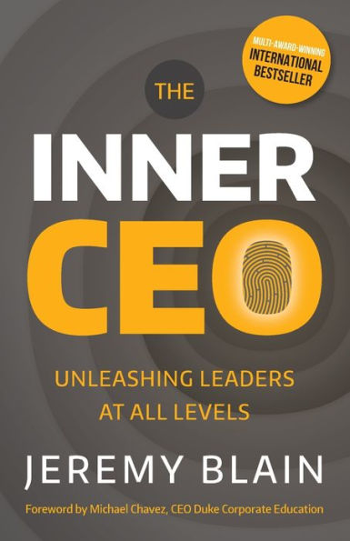 The Inner CEO: Unleashing leaders at all levels