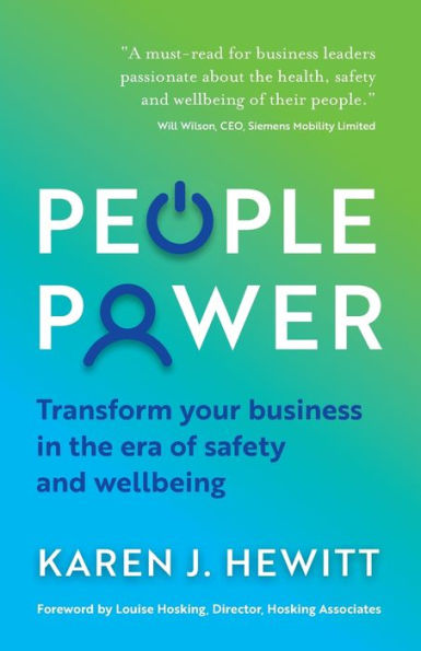 People Power: Transform your business the era of safety and wellbeing