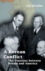 A Korean Conflict: The Tensions between Britain and America