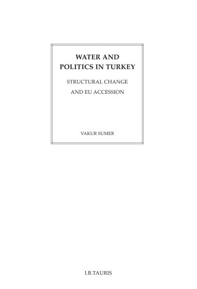 Water and Politics Turkey: Structural Change EU Accession