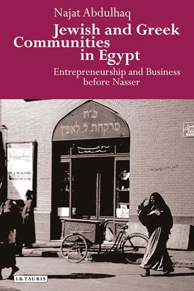 Jewish and Greek Communities Egypt: Entrepreneurship Business before Nasser