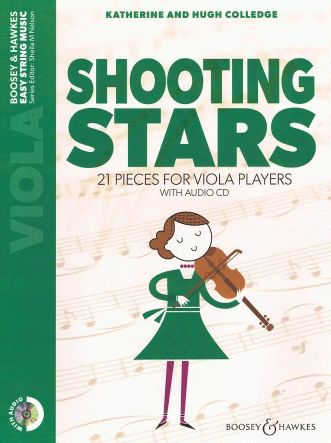 Shooting Stars: 21 Pieces for Viola Players Viola with Online Audio and Piano Accompaniment: 21 Pieces for Viola Players Viola and Piano with Online Audio