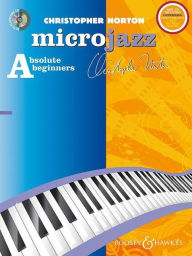 Title: Norton: Microjazz Absolute Beginners for Piano, Author: Christopher Norton