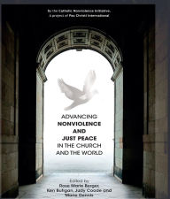 Title: Advancing nonviolence and just peace, Author: PAX Christi International