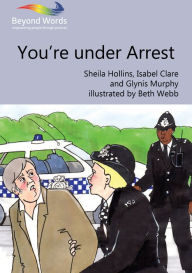 Title: You're under Arrest, Author: Sheila Hollins