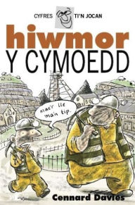 Title: Cyfres Ti'n Jocan: Hiwmor y Cymoedd, Author: Cennard Davies