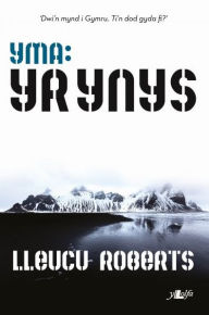 Title: Cyfres Yma: Yr Ynys, Author: Lleucu Roberts