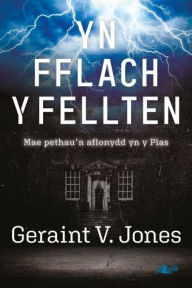 Title: Fflach y Fellten, Yn, Author: Geraint V. Jones