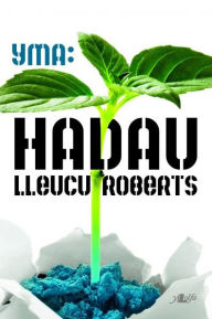 Title: Cyfres Yma: Hadau, Author: Lleucu Roberts