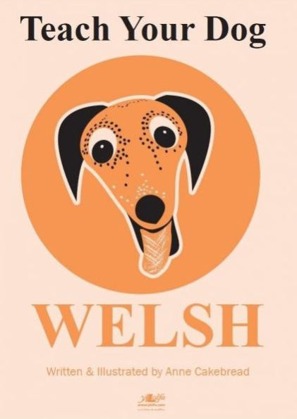 Teach Your Dog Welsh