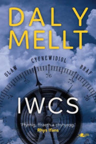 Title: Dal y Mellt, Author: Iwan 'Iwcs' Roberts