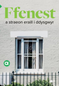 Title: Cyfres Amdani: Ffenest a Straeon Eraill i Ddysgwyr, Author: Amrywiol