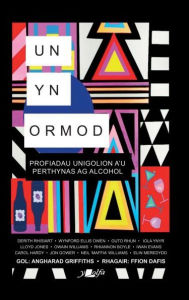 Title: Un yn Ormod, Author: Amrywiol