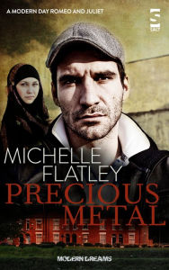 Title: Precious Metal, Author: Michelle Flatley