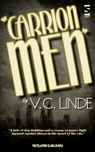 Title: Carrion Men, Author: V.C. Linde