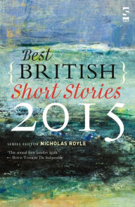 Title: Best British Short Stories 2015, Author: Nicholas Royle