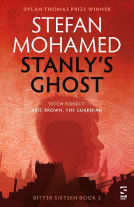Title: Stanly's Ghost, Author: Stefan Mohamed