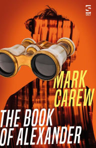 Title: The Book of Alexander, Author: Mark Carew