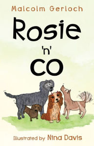 Title: Rosie 'n' Co, Author: Malcolm Gerloch