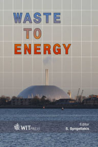 Title: Waste to Energy, Author: S. Syngellakis