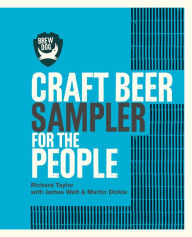 Title: BrewDog: Craft Beer for the People: FREE SAMPLER, Author: Richard Taylor