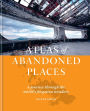 The Atlas of Abandoned Places