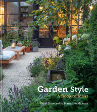 Title: Garden Style: A Book of Ideas, Author: Heidi Howcroft