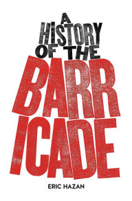 A History of the Barricade