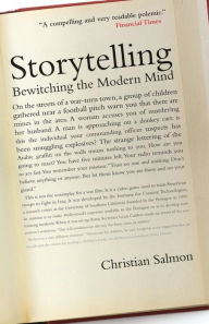 Title: Storytelling: Bewitching the Modern Mind, Author: Christian Salmon
