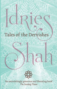 Title: Tales of the Dervishes, Author: Idries Shah