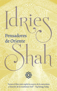 Title: Pensadores de Oriente, Author: Idries Shah