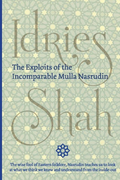 the Exploits of Incomparable Mulla Nasrudin (Pocket)