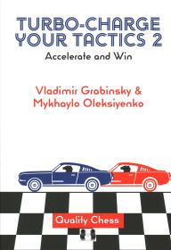 Free download ebooks forum Turbo-Charge your Tactics 2: Accelerate and Win 9781784832049 (English Edition)