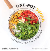 Title: One-Pot Vegan: Easy Vegan Meals in Just One Pot, Author: Sabrina Fauda-Role