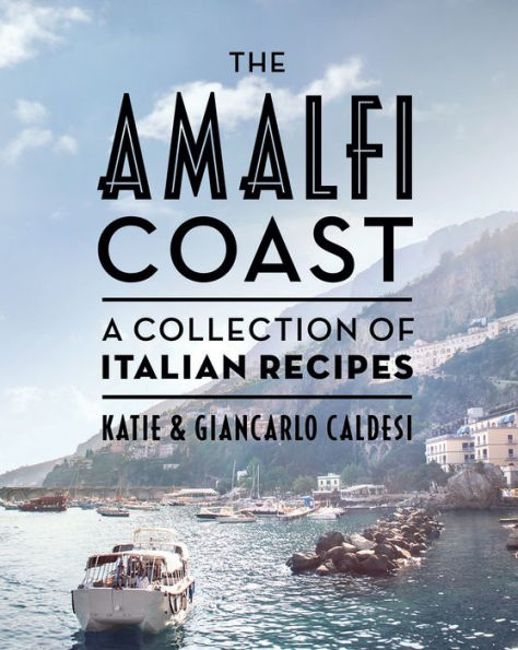 The Amalfi Coast (compact edition): A collection of Italian recipes