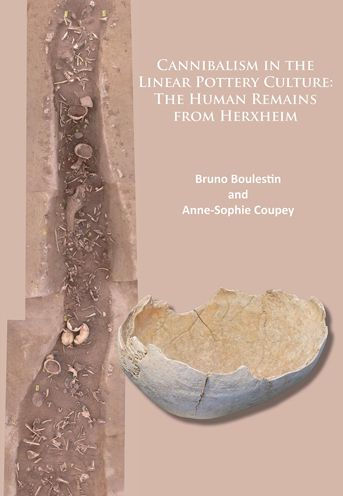 Cannibalism in the Linear Pottery Culture: The Human Remains from Herxheim