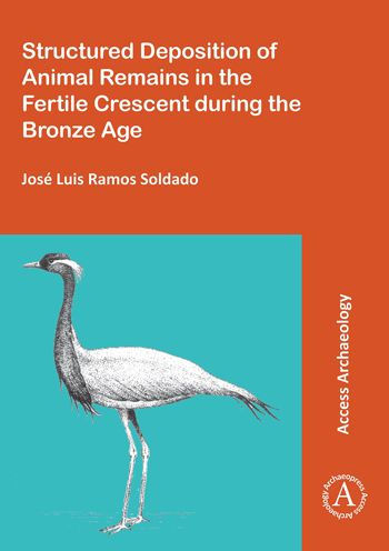 Structured Deposition of Animal Remains in the Fertile Crescent during the Bronze Age